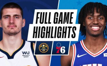 Denver Nuggets vs Philadelphia 76ers Full Game Highlights