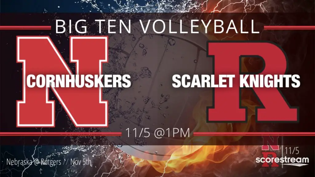 No. 1 Nebraska Volleyball vs Rutgers Live Stream, Game Time